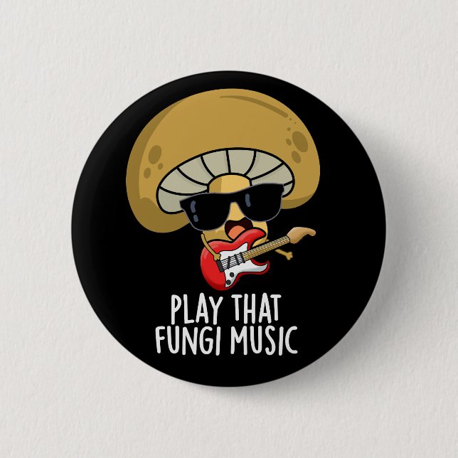 Spela upp den svampi Music Funny Mushroom Pun Mörk Knapp (Framsida)
