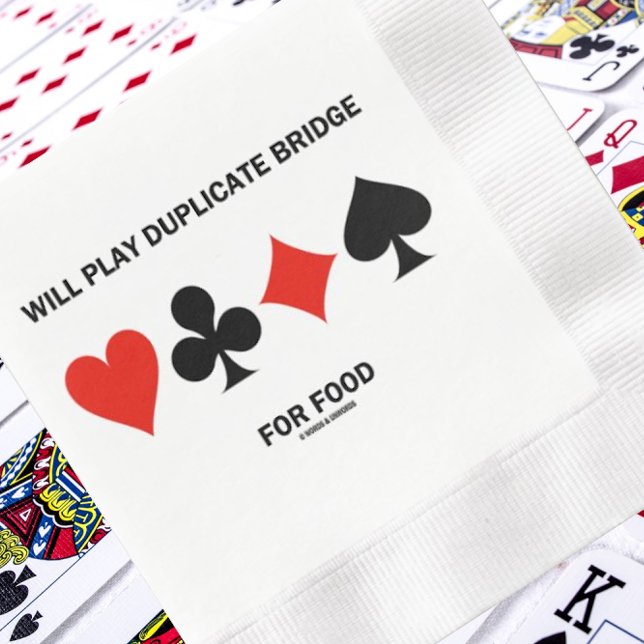 Spela upp dubblett av bron för Kostym av matkort Pappersservett (Paper napkin for your bridge event with this quirky saying "Will Play Duplicate Bridge For Food")