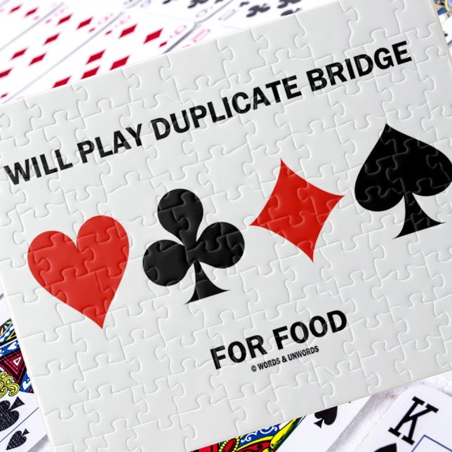 Spela upp dubblett av bron för Kostym av matkort Pussel (Jigsaw puzzle w/ the four card suits + the bridge saying "Will Play Duplicate Bridge For Food")