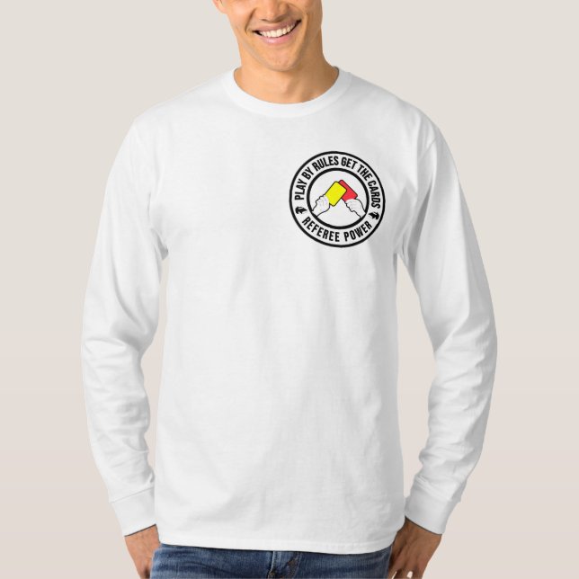 Spela upp efter regler får korten Referee Power-pr T Shirt (Framsida)
