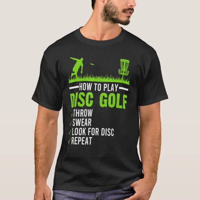 Spela upp golf Frisbee Disk Golfer Golfing T Shirt (Framsida)
