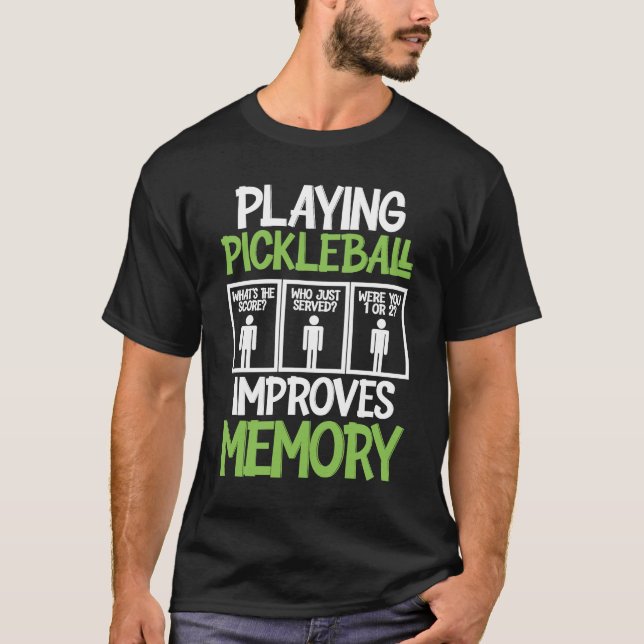 Spela upp pickleball Förbättrar minnesbollen Quo T Shirt (Framsida)