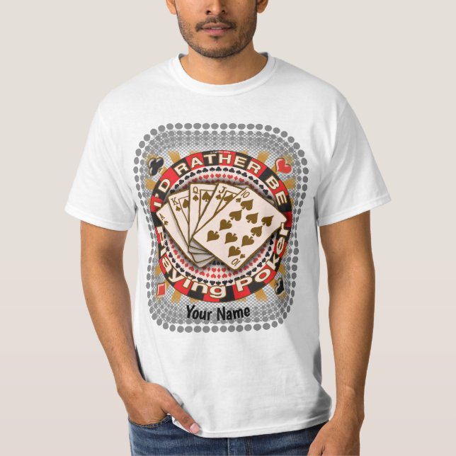 Spela upp Poker-spelare T Shirt (Framsida)