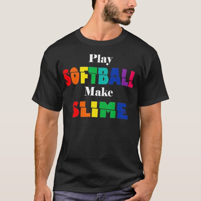 Spela upp softball, gör Slime Womens Manar till en T Shirt (Framsida)