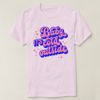 Spelande Baby, Kallet utanför Winter Design T Shirt