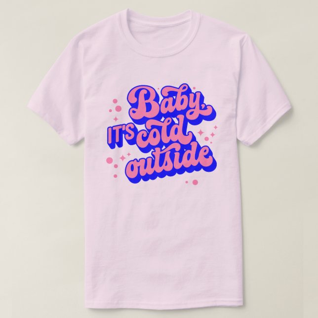 Spelande Baby, Kallet utanför Winter Design T Shirt (Design framsida)