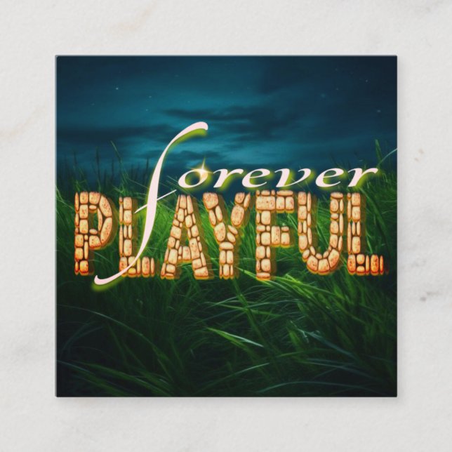 Spelande för evigt: Bygg in barnet inuti" Fyrkantigt Visitkort (Framsida)