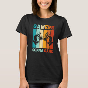 Spelande Spelare Kommer Att Spela Spelare Dataspel T Shirt