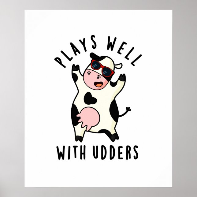 Spelar bra med Udders-unge Pun Poster (Framsidan)