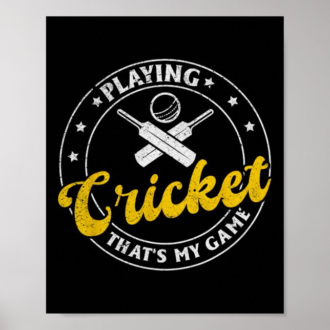 Spelar Cricket Det är mitt spel - Cricketande Cric Poster (Framsidan)