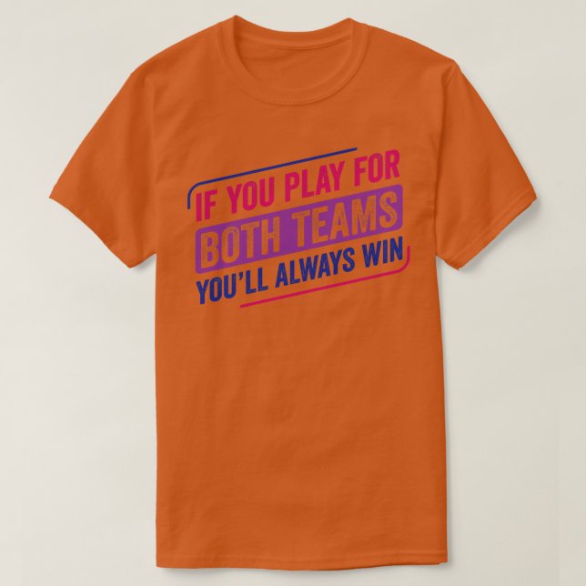 Spelar för båda grupperna Bi Pride Bisexual Bisexu T Shirt (Design framsida)