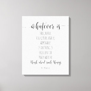 Spelar ingen roll är sann Noble Höger, filippianer Canvastryck