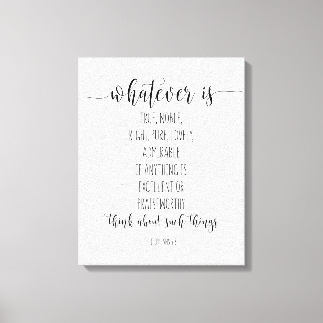 Spelar ingen roll är sann Noble Höger, filippianer Canvastryck (Framsida)