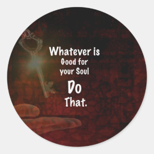 Spelar ingen roll Bra för din Soul Motivational Qu Runt Klistermärke