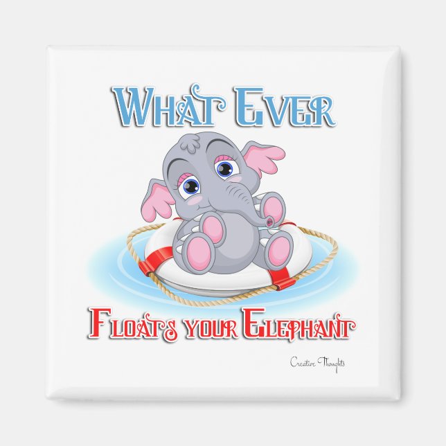 Spelar ingen roll Flyter din Baby elefant Magnet (Framsidan)