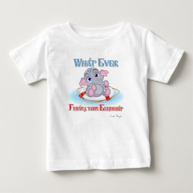 Spelar ingen roll Flyter din Baby elefant Tee (Framsida)