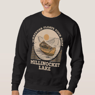 Spelar ingen roll Flyter din boat Millinocket Sjö Lång Ärmad Tröja
