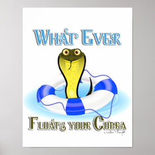 Spelar ingen roll Flyter din Cobra Poster