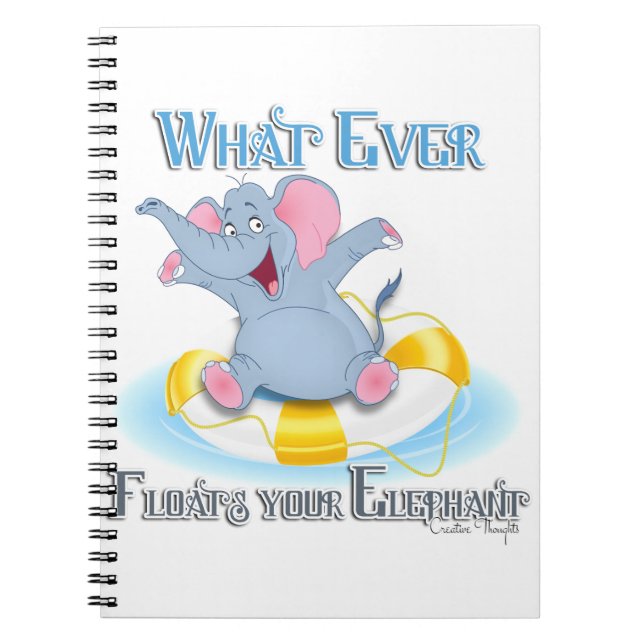 Spelar ingen roll Flyter din elefant Anteckningsbok (Framsidan)