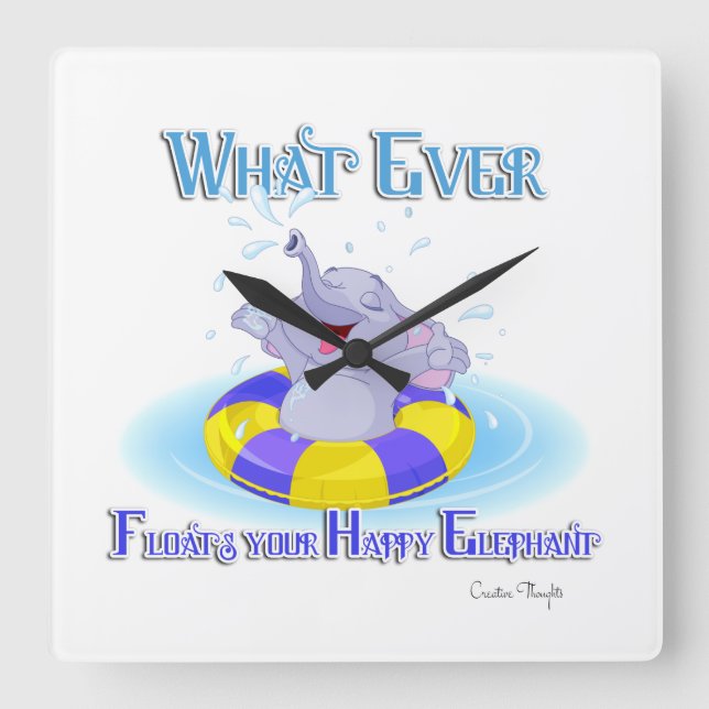Spelar ingen roll Flyter din Lycklig elefant Fyrkantig Klocka (Framsida)