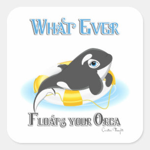 Spelar ingen roll Flyter din Orca Whale Fyrkantigt Klistermärke
