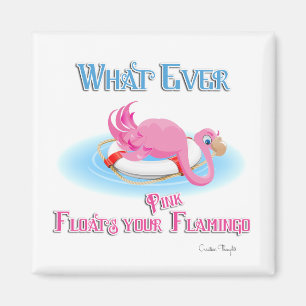 Spelar ingen roll Flyter din Rosa Flamingo Magnet