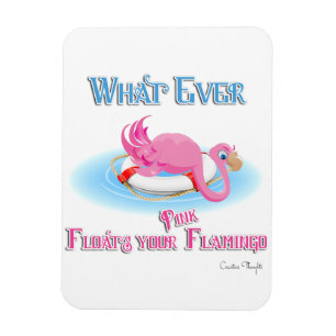 Spelar ingen roll Flyter din Rosa Flamingo Magnet