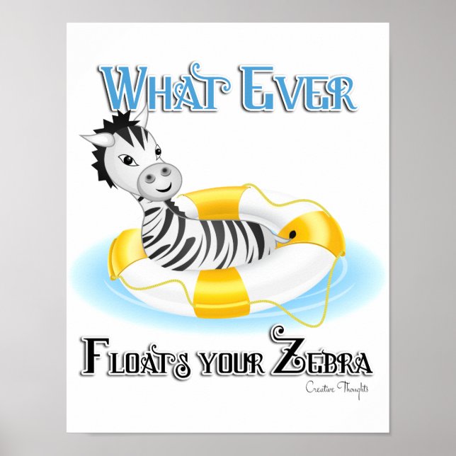Spelar ingen roll Flyter din Zebra 4 Poster (Framsidan)