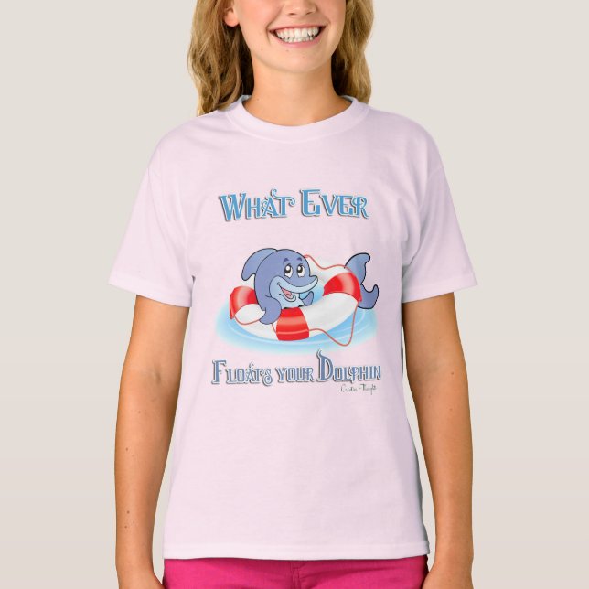 Spelar ingen roll Flyter ditt delfinvärde Tee Shirt (Framsida)