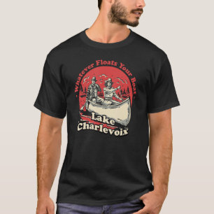 Spelar ingen roll Flyter Sjö Charlevoix Ord T Shirt