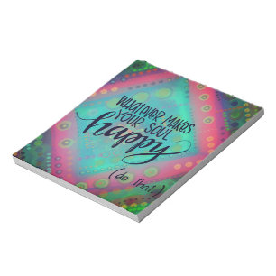 Spelar ingen roll Gör att du Lycklig Söt Anteckningsblock
