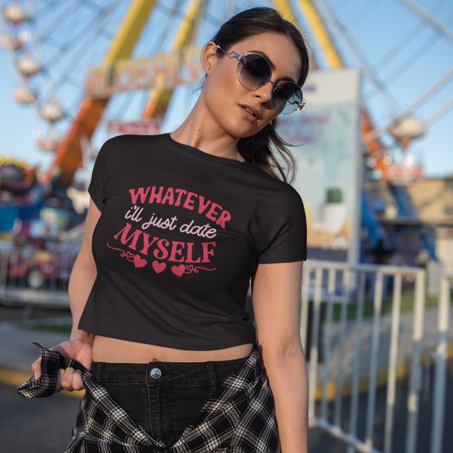 Spelar ingen roll Ill dejtar mig T Shirt (Skapare uppladdad)