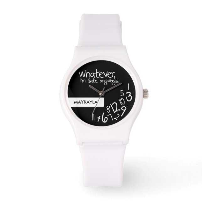 spelar ingen roll, jag är sen hur som helst armbandsur (Framsida)