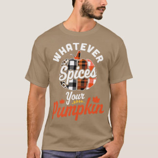 Spelar ingen roll krydda din Pumpkin Autumn Hallow T Shirt