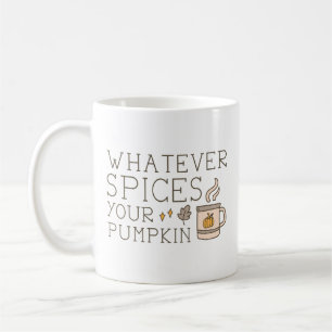 Spelar ingen roll kryddar din Pumpkin Kaffemugg