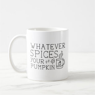 Spelar ingen roll kryddar din Pumpkin Kaffemugg