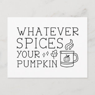 Spelar ingen roll kryddar din Pumpkin Vykort