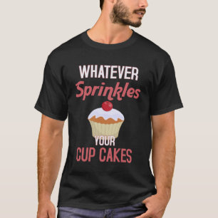 Spelar ingen roll sprinkler Kupkaka Baker 1 T Shirt