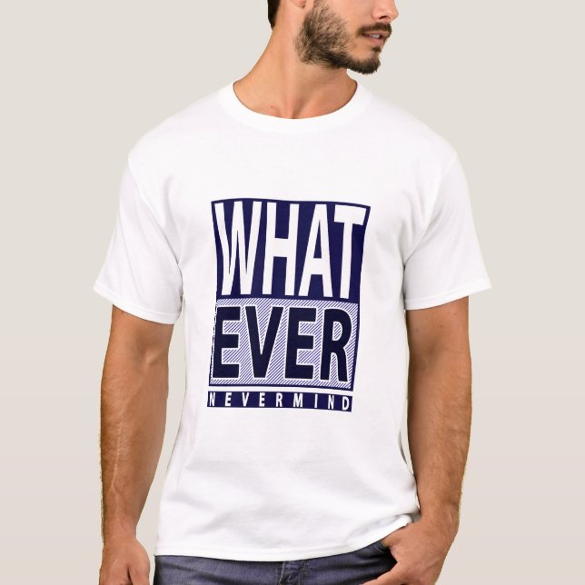 Spelar ingen roll utan tanke - Lustigt Sarcastic S T Shirt (Framsida)