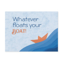 Spelar ingen roll vykort flyter din båt