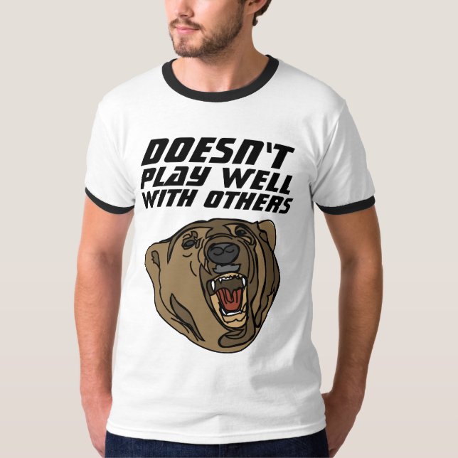 SPELAR INTE BRA MED ANDRA, GRIZZLY T-shirts (Framsida)