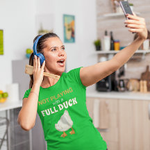 Spelar inte med en Fullt Anka