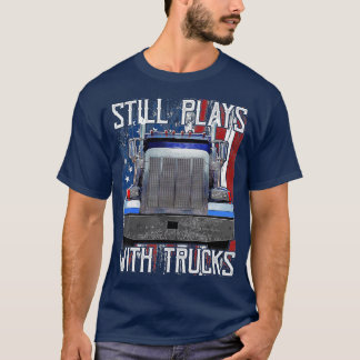 Spelar med Lastbilar Funny Lastbil Driver American T Shirt