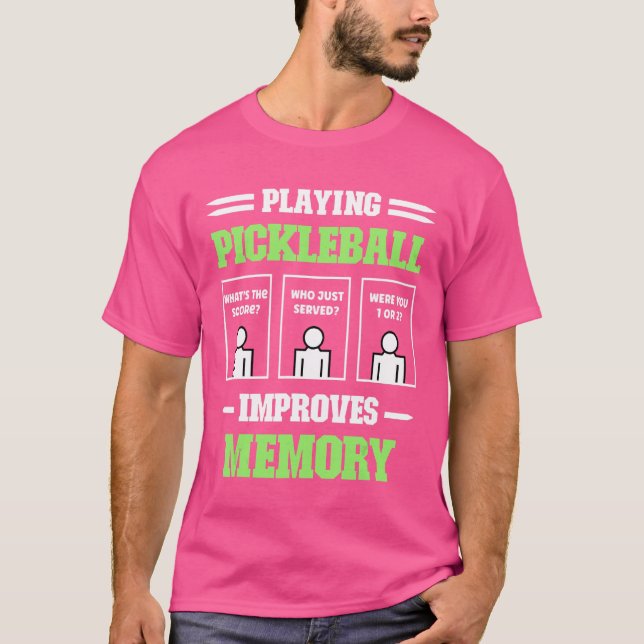 Spelar upp Pickleball förbättrar minnesDink Player T Shirt (Framsida)