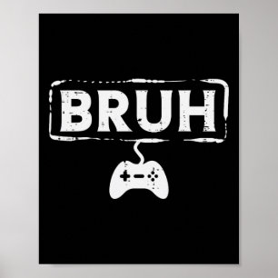 Spelare Bruh TV-spel Roligt Spelande Tonåring Män Poster