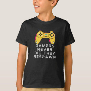 Spelare dör aldrig av att de återerövrade t shirt