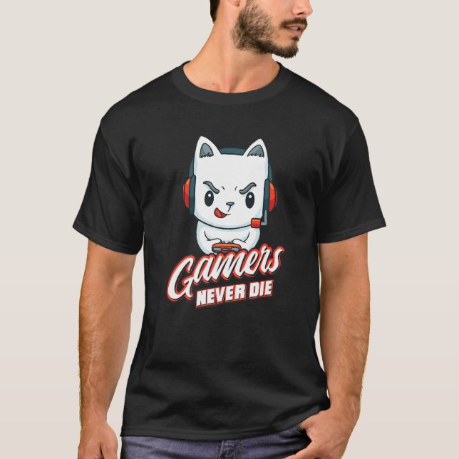 Spelare Dör Aldrig  Online Spelande Dator Video Sp T Shirt (Framsida)