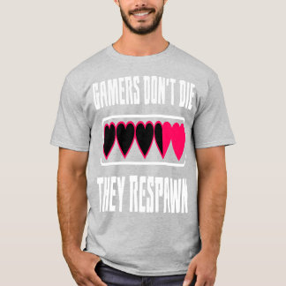Spelare dör inte, de återfaller t shirt