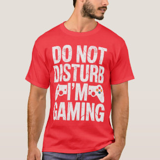 Spelare TV-spel Kontrollant Stör ej Jag spelar T Shirt