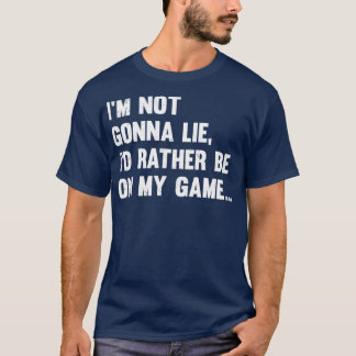 Spelaren kommer inte att Ljuga ID utan måste vara  T Shirt